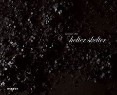 Justine Otto: Helter Skelter