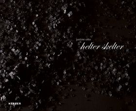 Justine Otto: Helter Skelter