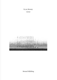 K.R.M. Mooney: Carrier