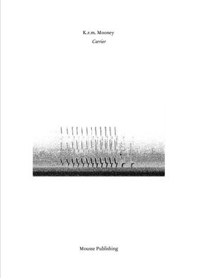 K.R.M. Mooney: Carrier