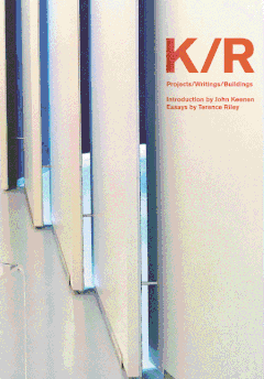 K/R: Projects/Writings/Buildings