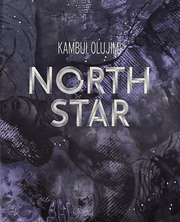 Kambui Olujimi: North Star