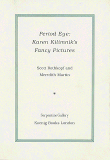 Karen Kilimnik's Fancy Pictures: