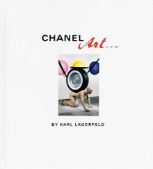 Karl Lagerfeld: Chanel Art
