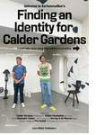 Karlssonwilker: Finding an Identity for Calder Gardens