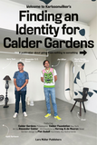 Karlssonwilker: Finding an Identity for Calder Gardens