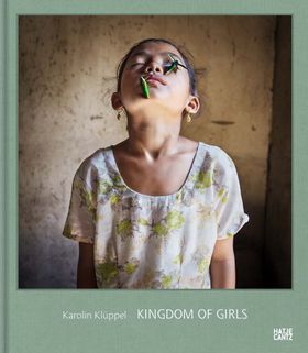 Karolin Klppel: Kingdom of Girls