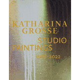 Katharina Grosse Exhibition Catalogs, Books, Bibliography, Biography