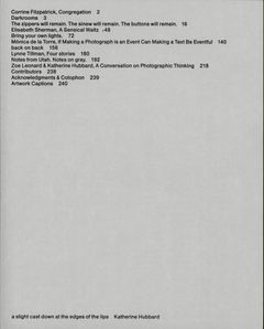 Katherine Hubbard: a slight cast down at the edges of the lips