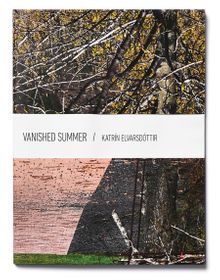 Katrn Elvarsdttir: Vanished Summer