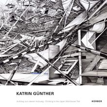 Katrin Gnther: Climbing to the Upper Wild-Goose Trail