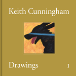 Keith Cunningham: Drawings 1