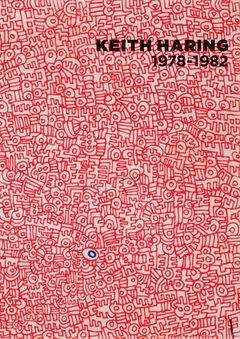 Keith Haring: 1978-1982