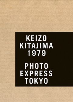 Keizo Kitajima: Photo Express Tokyo