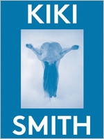 Kiki Smith: 2000 Words