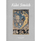 Kiki Smith Exhibition Catalogs, Books, Bibliography, Biography