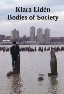 Klara Lidn: Bodies of Society