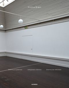 Kristina Braein: Dilemma of Politeness