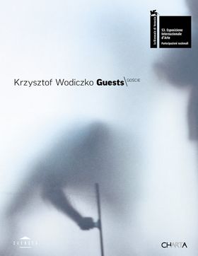 Krzysztof Wodiczko: Guests