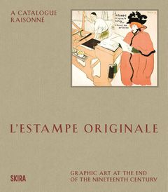 L�Estampe originale: A Catalogue Raisonn�
