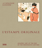 L�Estampe originale: A Catalogue Raisonn�
