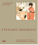 L�Estampe originale: A Catalogue Raisonn�