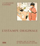L�Estampe originale: A Catalogue Raisonn�