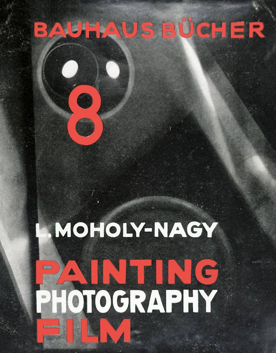 László Moholy-Nagy 作品集 László Moholy-Nagy Painting, Photography, Film ARTBOOK