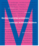 Landscape Architecture Manifesto