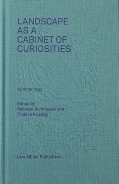 Landscape as a Cabinet of Curiosities