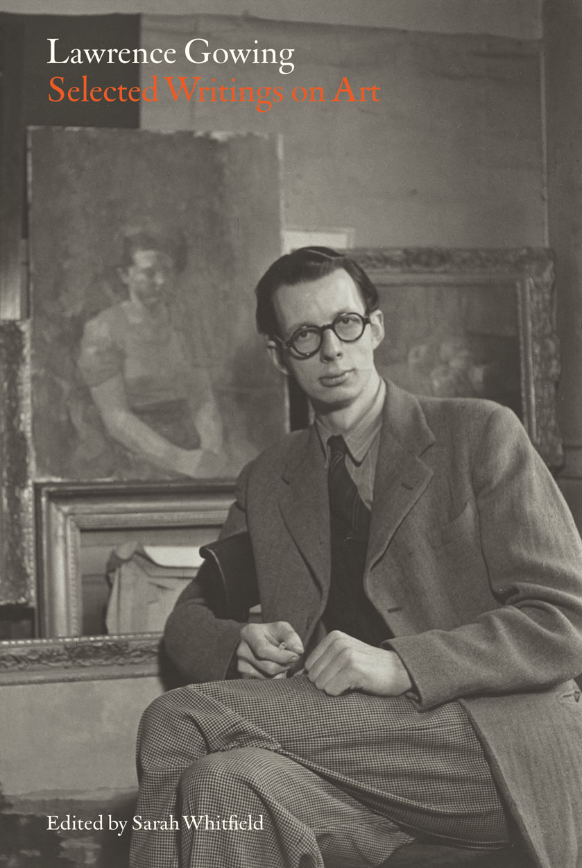 Lawrence Gowing: Selected Writings on Art - ARTBOOK