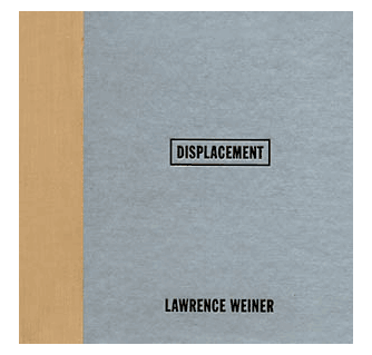 Lawrence Weiner Displacement ARTBOOK | D.A.P. 1991 Catalog Books