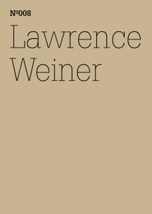 Lawrence Weiner: If in Fact There is A Context