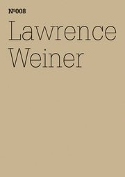 Lawrence Weiner: If in Fact There is A Context