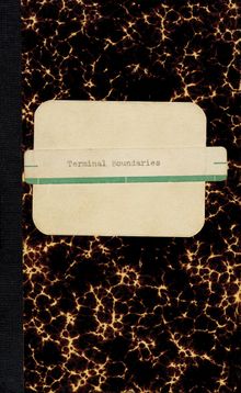 Lawrence Weiner: Terminal Boundaries and A natural water course diverted reduced or displaced