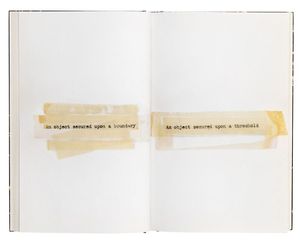 Lawrence Weiner: Terminal Boundaries and A natural water course diverted reduced or displaced