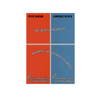 Lawrence Weiner The Society Architect ARTBOOK | D.A.P. 2001