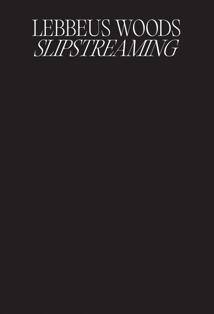 Lebbeus Woods Slipstreaming ARTBOOK | D.A.P. 2026 Catalog Books