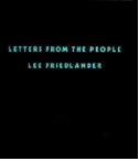 Lee Friedlander: Letters From The People, Limited Edition