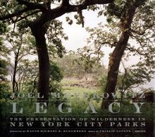 Legacy: The Preservation of Wilderness in New York City Parks