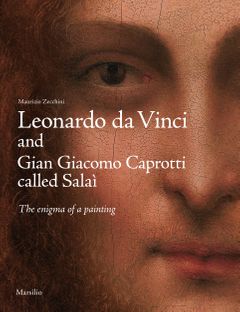 Leonardo da Vinci and Gian Giacomo Caprotti Called Sala