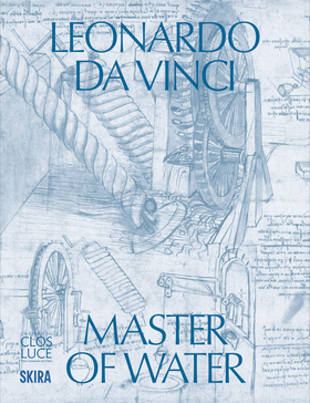 Leonardo da Vinci: Master of Water