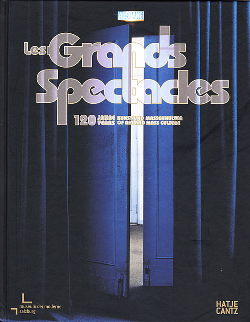 本 Les Grands Spectacles: 120 Years of Art