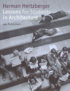 Lessons for Students in Architecture