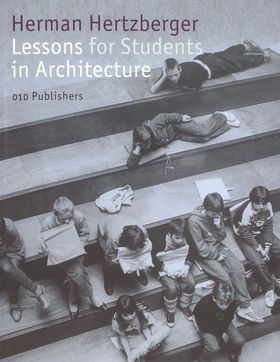 Lessons for Students in Architecture