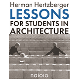 Lessons for Students in Architecture