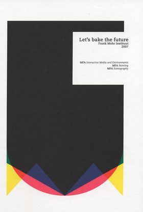 Let's Bake the Future
