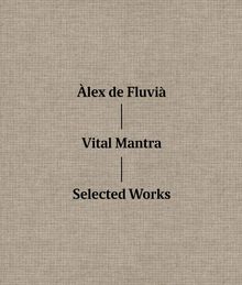 lex de Fluvi: Vital Mantra