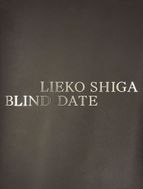 Lieko Shiga: Blind Date