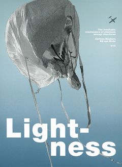 Lightness: The Inevitable Renaissance of Minimum Energy Structures